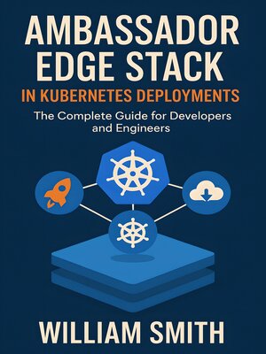 cover image of Ambassador Edge Stack in Kubernetes Deployments